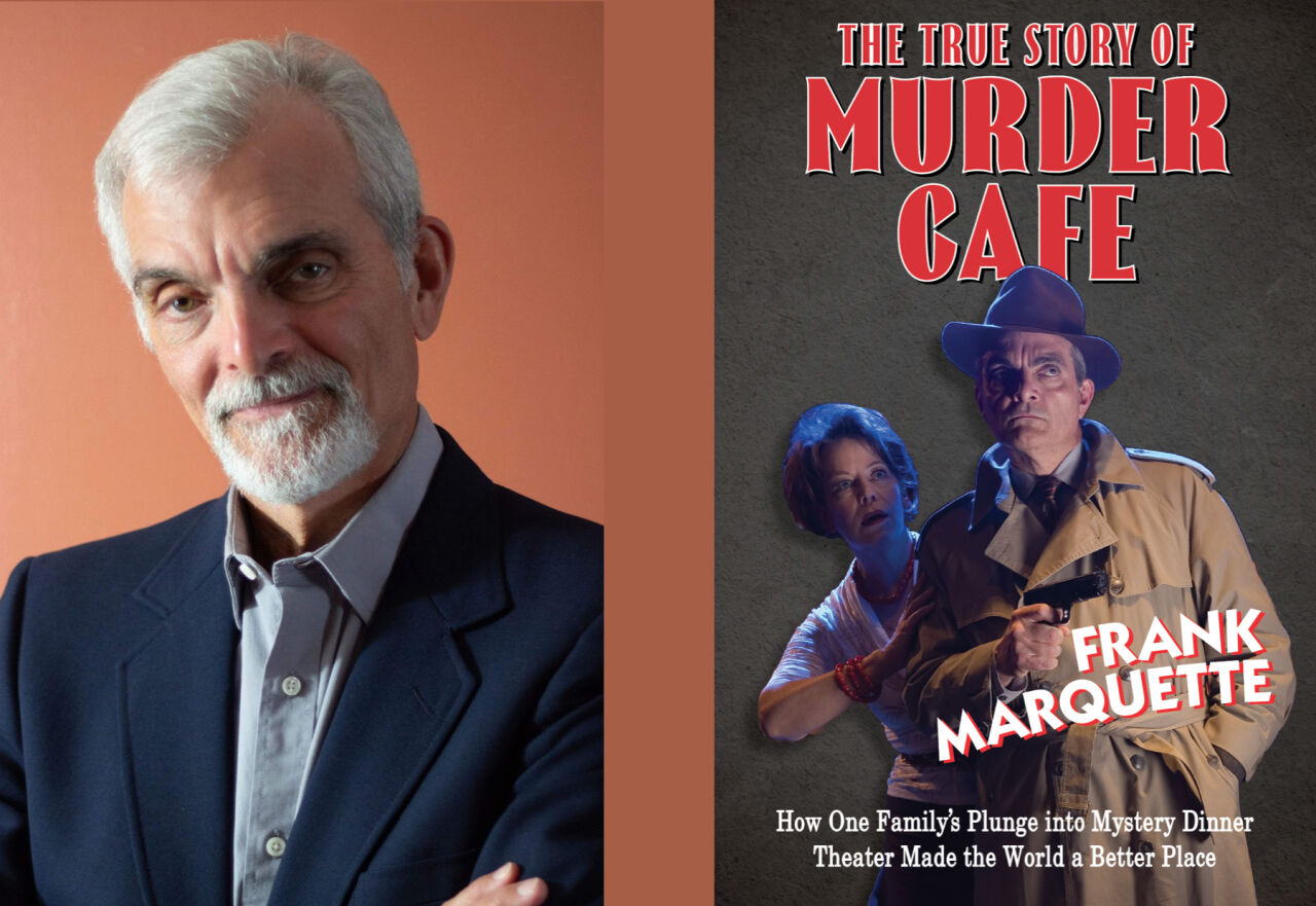 Let's Be Frank: Marquette's New Book Tells Tales of Family's Acting Odyssey